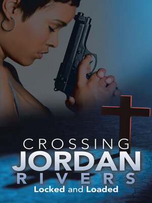 cover image of Crossing Jordan Rivers